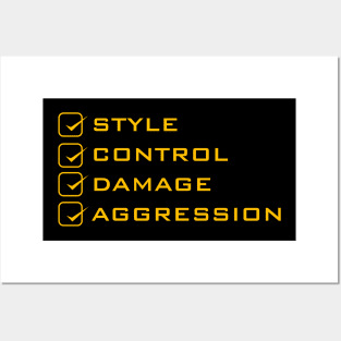 Style, Control, Damage and Aggression Posters and Art